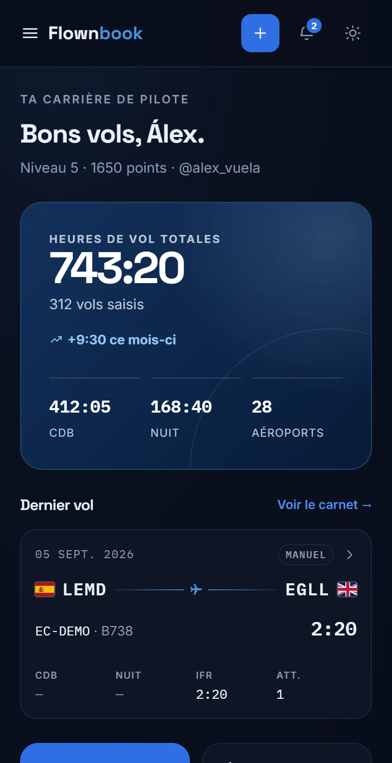 Accueil de Flownbook avec heures totales, temps CdB, vol de nuit et dernier vol enregistré.